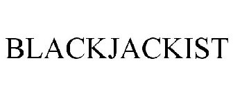 BLACKJACKIST