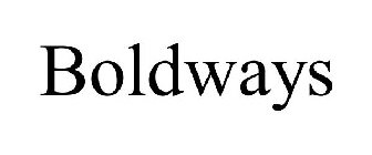 BOLDWAYS