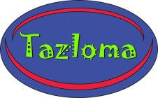 TAZLOMA