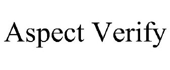 ASPECT VERIFY