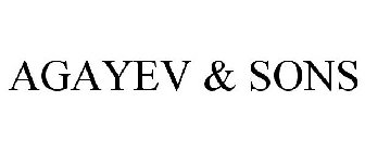 AGAYEV & SONS