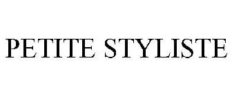 PETITE STYLISTE