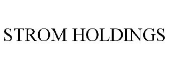 STROM HOLDINGS