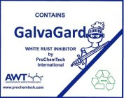 GALVAGARD WHITE RUST INHIBITOR BY PROCHEMTECH INTERNATIONAL