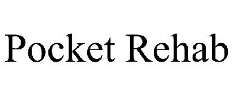 POCKET REHAB