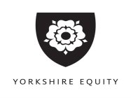 YORKSHIRE EQUITY