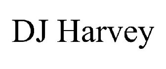 DJ HARVEY
