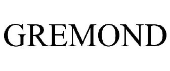 GREMOND