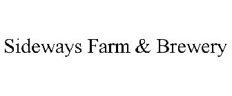 SIDEWAYS FARM & BREWERY