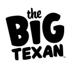 THE BIG TEXAN