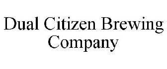 DUAL CITIZEN BREWING CO.