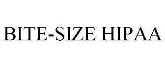 BITE-SIZE HIPAA