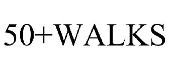 50+WALKS