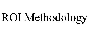 ROI METHODOLOGY