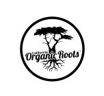 CALIFORNIA ORGANIC ROOTS