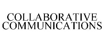 COLLABORATIVE COMMUNICATIONS