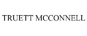 TRUETT MCCONNELL