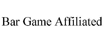 BAR GAME AFFILIATED