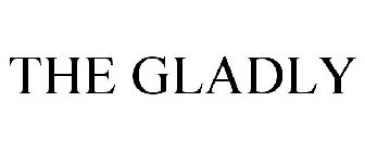 THE GLADLY