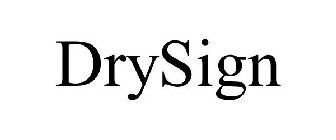 DRYSIGN