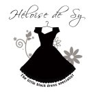 HÉLOÏSE DE SY THE LITTLE BLACK DRESS SPECIALIST