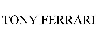 TONY FERRARI