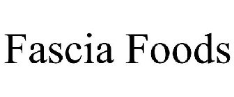 FASCIA FOODS