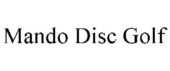 MANDO DISC GOLF