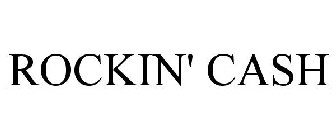 ROCKIN' CASH