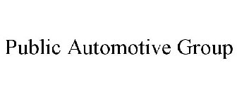 PUBLIC AUTOMOTIVE GROUP