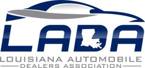 LADA LOUISIANA AUTOMOBILE DEALERS ASSOCIATION