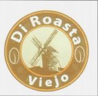 DI ROASTA VIEJO
