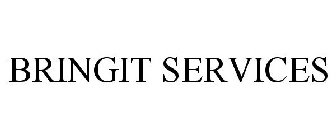 BRINGIT SERVICES