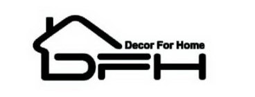 DECOR FOR HOME DFH