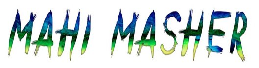 MAHI MASHER