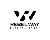 RW REBEL WAY ENTERTAINMENT