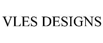 VLES DESIGNS