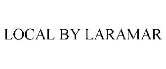 LOCAL BY LARAMAR