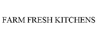 FARM FRESH KITCHENS