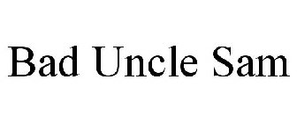 BAD UNCLE SAM