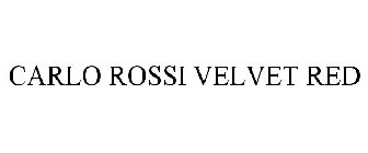 CARLO ROSSI VELVET RED