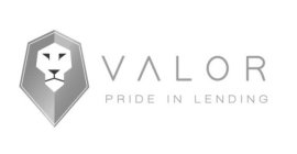 VALOR PRIDE IN LENDING