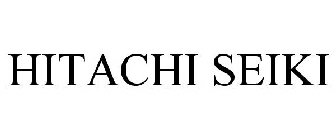 HITACHI SEIKI