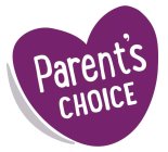 PARENT'S CHOICE