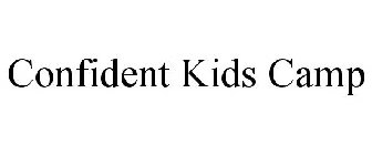 CONFIDENT KIDS CAMP