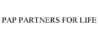 PAP PARTNERS FOR LIFE