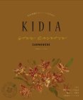 OLD VINES SINGLE VINEYARD KIDIA GRAN RESERVA CARMENERE DEL PEDREGAL FAMILY WINES SINCE 1625 2012 D.O. LONCOMILLA VALLEY, CHILE ESTATE BOTTLED