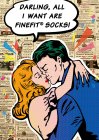 DARLING, ALL I WANT ARE FINEFIT SOCKS!