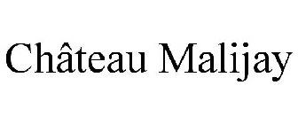 CHÂTEAU MALIJAY