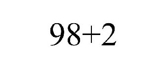 98+2